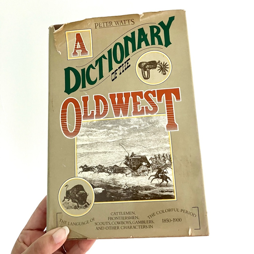 Vintage 70’s Old West Dictionary country western cowboy hardcover book